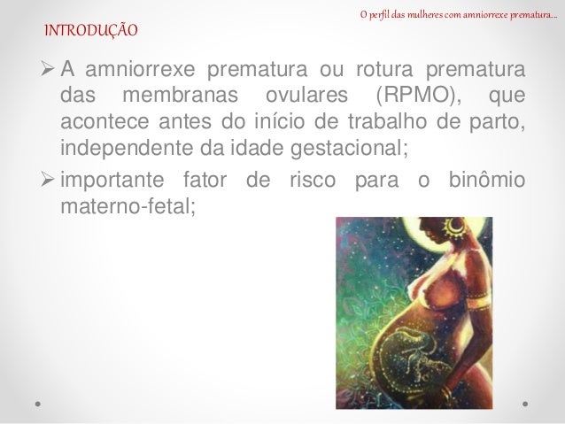 amniorrexe prematura